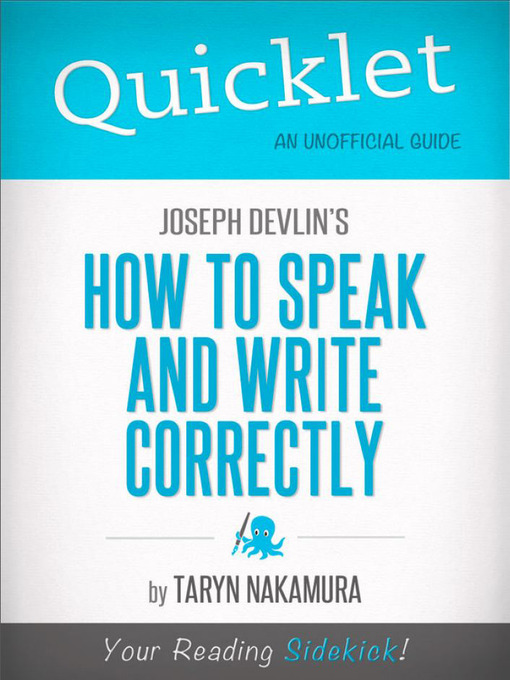 Title details for Quicklet on Joseph Devlin's How to Speak and Write Correctly by Taryn  Nakamura - Available